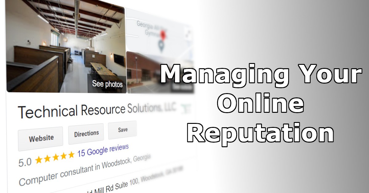 Managing Your Business’s Reputation Online